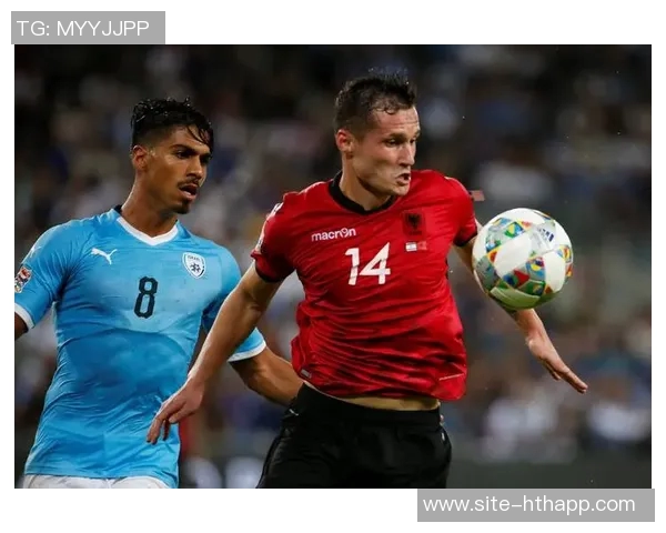 阿尔巴尼亚球员自信面对附加赛称前70分钟与英格兰势均力敌